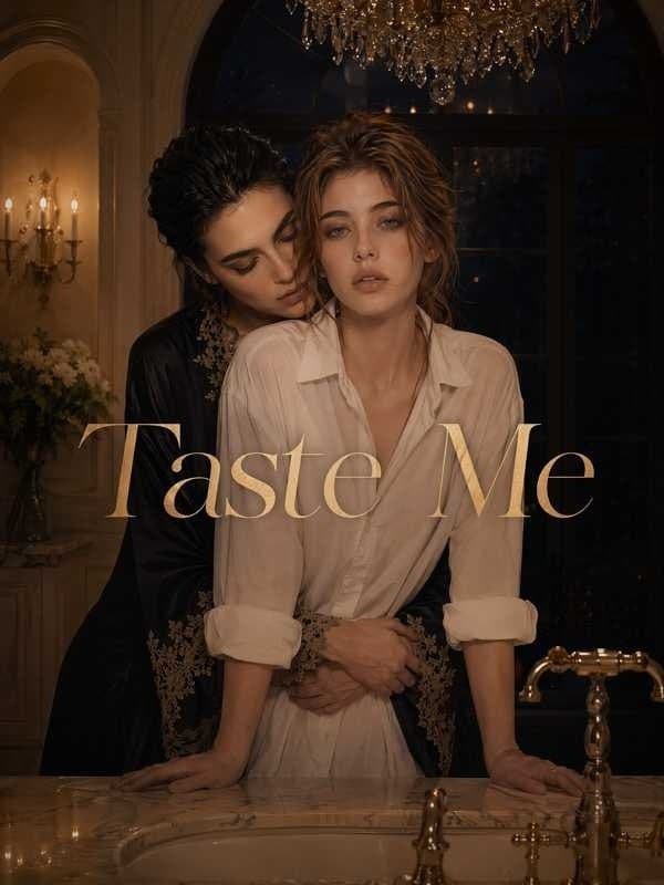 Taste Me GL COMPLETED