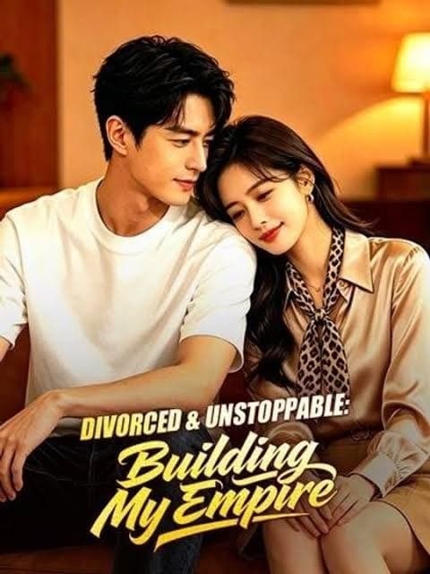 Divorced &  Unstoppable Building My Empire