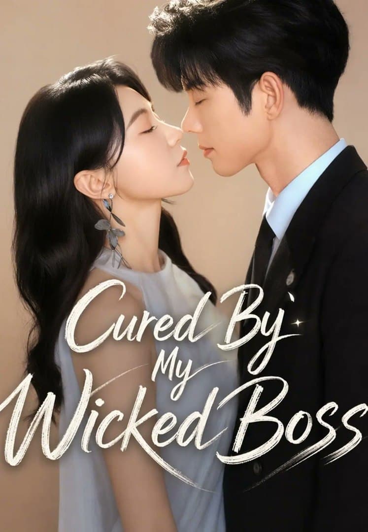 Cured by My Wicked Boss