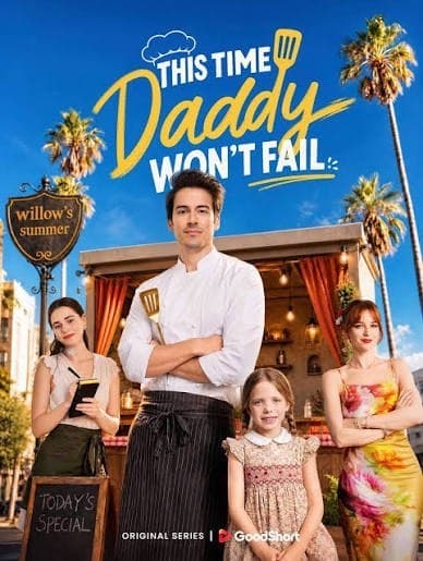 This Time Daddy Won't Fail