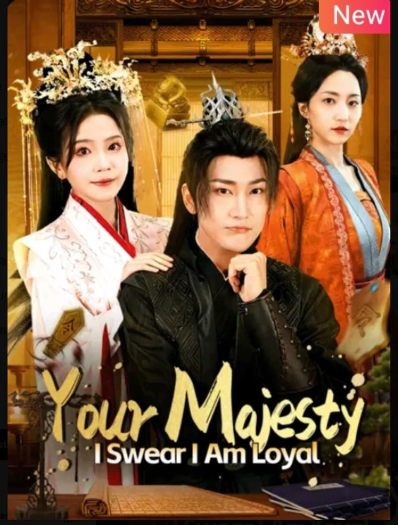 Your Majesty I Swear I Am Loyal
