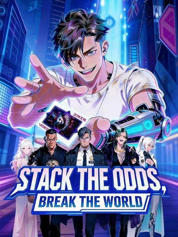 Stack The Odds, Break The World