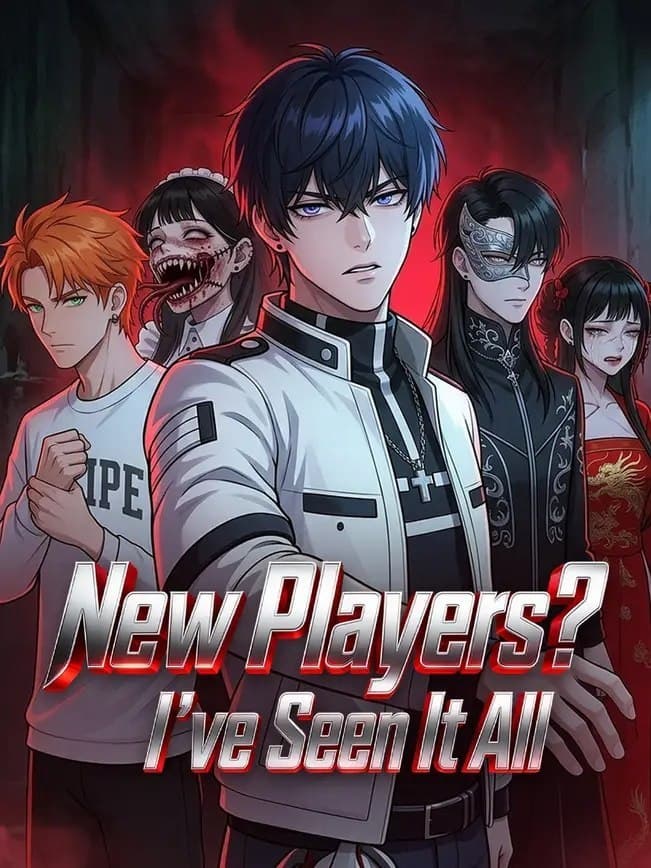 New Players I've Seen It All