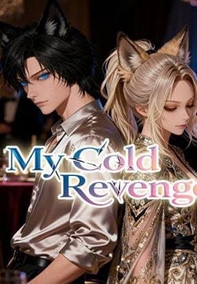 My Cold Revenge