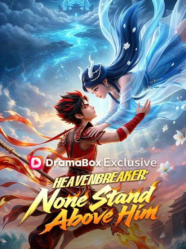 Heavenbreaker- None Stand Above Him
