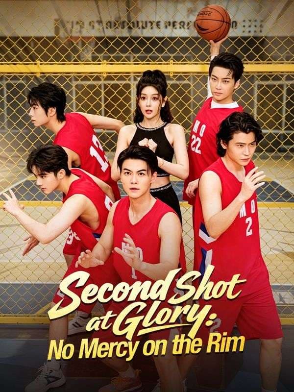 Second Shot at Glory- No Mercy on the Rim