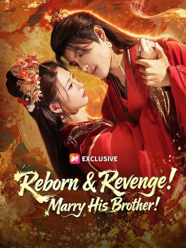 Reborn & Revenge Marry His Brother -DUBBED