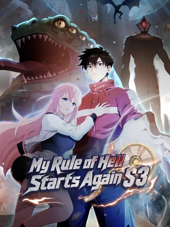 My Rule of Hell Starts Again S3