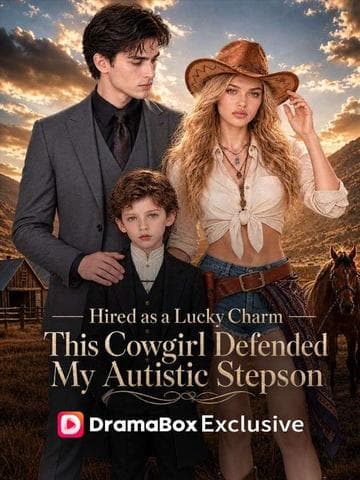 Hired as a Lucky Charm, This Cowgirl  Defended My Autistic Stepson