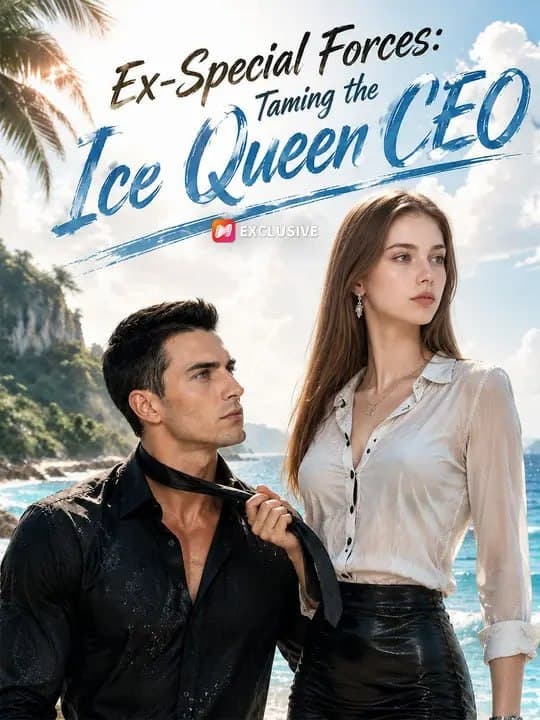 Ex-Special Forces Taming the Ice Queen CEO