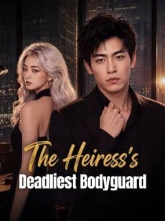 The Heiress's Deadliest Bodyguard