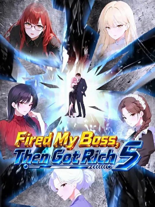 Fired My Boss, Then Got Rich 5