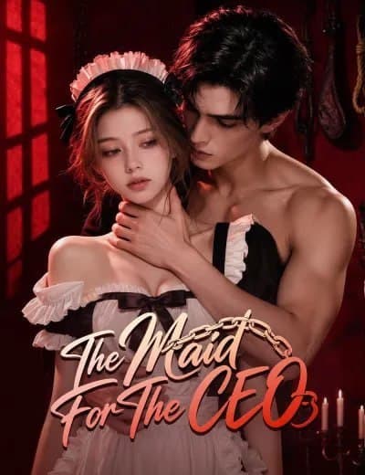 The Maid for The CEO