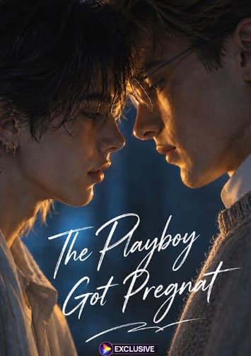 The Playboy Got Pregnant BL