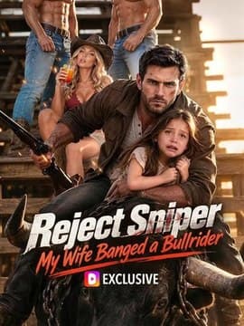 Reject Sniper: My Wife Banged a Bullrider Series English