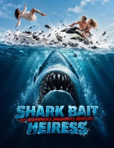 Shark Bait Heiress: The Godfather's Daughter's Revenge