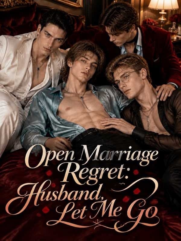 Open Marriage Regret Husband Let Me Go