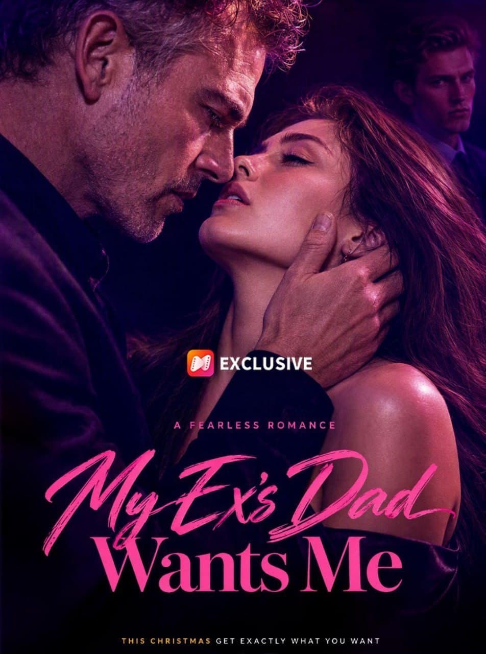 My Ex's Dad Wants Me